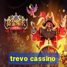 trevo cassino